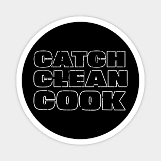 CATCH CLEAN COOK Magnet